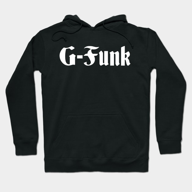 G-Funk West Coast Hip-Hop Hoodie by zubiacreative